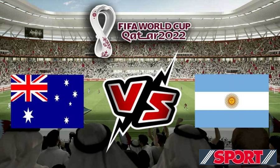 Match Today: Argentina vs Australia 03-12-2022 Qatar World Cup 2022
